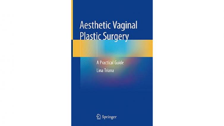书名: Aesthetic Vaginal Plastic Surgery: A Practical Guide, 1st